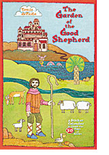 Garden of the Good Shepherd ~ Week 6