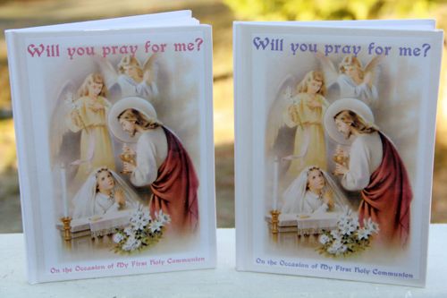Will you pray for me? :: A First Holy Communion Spiritual Bouquet Keepsake Book