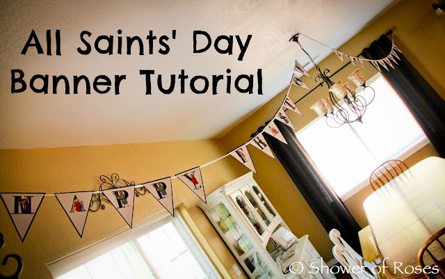All Saints’ Day Banner Tutorial {including Printable!}
