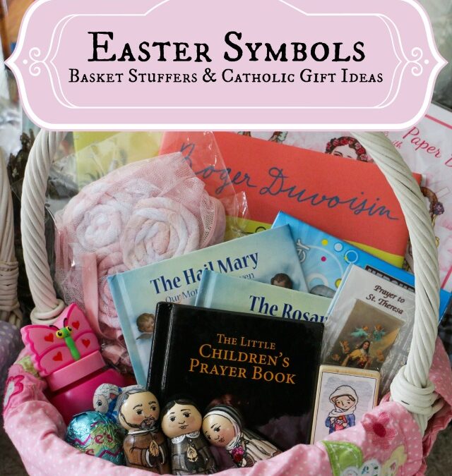 Easter Symbols :: More Easter Basket Stuffers & Catholic Gift Ideas {Plus a Basketful of Giveaways!}