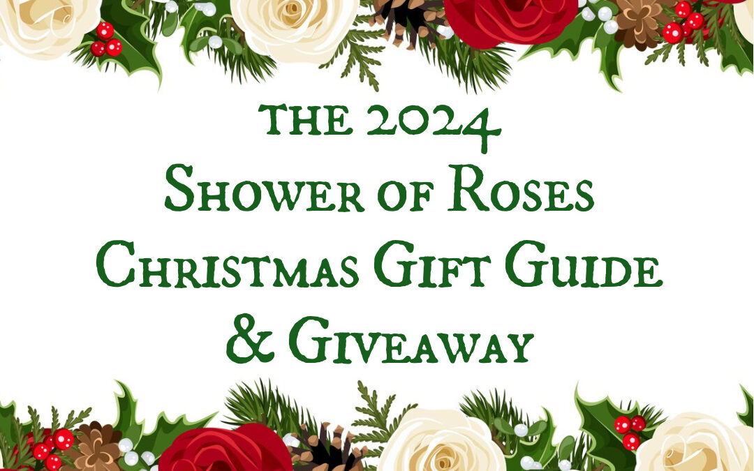 2024 Shower of Roses Christmas Gift Guide + Giveaway